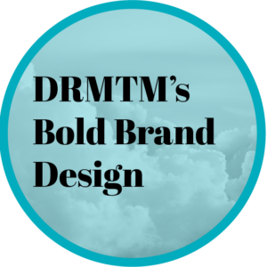 DRMTM's Bold Brand Design